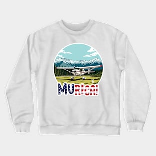 MURICA - Pilot Life i Crewneck Sweatshirt